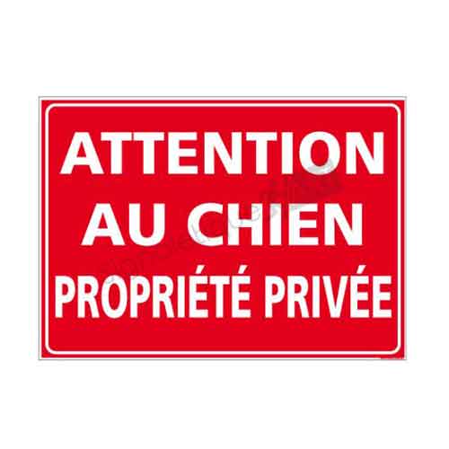 Panneau propriété privée chien méchant